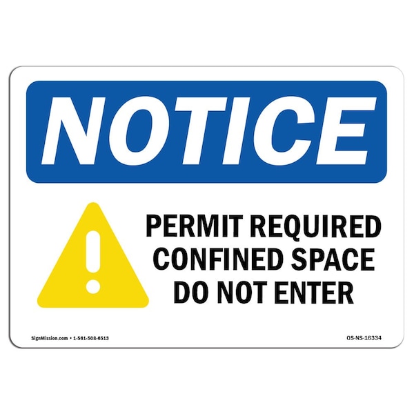 OSHA Sign, Permit Required Confined, 18in X 12in Alum, 18" W, 12" H, Landscape, OS-NS-A-1218-L-16334